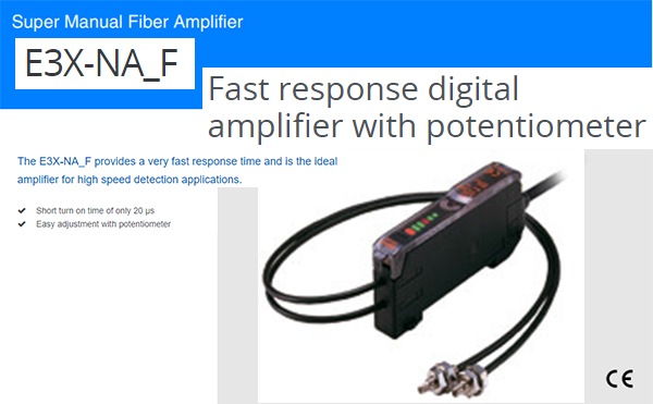 Các models thuộc dòng Khuếch đại sợi quang E3X-NA_F của Omron | E3X-NA_F Series Fast response digital super manual fiber amplifiers with potentiometer