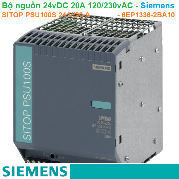 Bộ nguồn 24vDC 20A 1AC 120/230V - Siemens - SITOP PSU100S 24 V/20 A - 6EP1336-2BA10