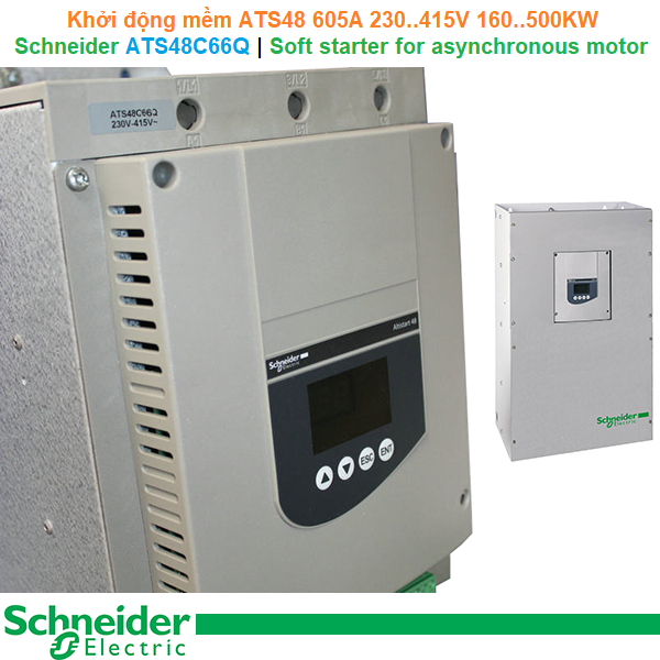 Schneider ATS48C66Q | Soft starter ATS48 -Khởi động mềm 605A 230..415V 160..500KW