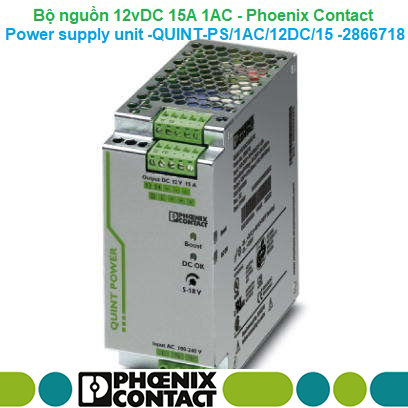 Bộ nguồn 12vDC 15A (1AC) -Phoenix Contact -Power supply unit -QUINT-PS/1AC/12DC/15 - 2866718