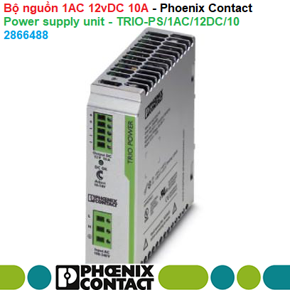Bộ nguồn 1AC 12vDC 10A - Phoenix Contact - Power supply unit - TRIO-PS/1AC/12DC/10 - 2866488