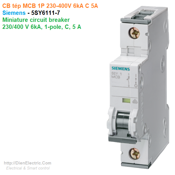 CB tép MCB 1P 230-400V 6kA C 5A - Siemens - 5SY6111-7 Miniature circuit breaker 230/400 V 6kA, 1-pole, C, 5 A