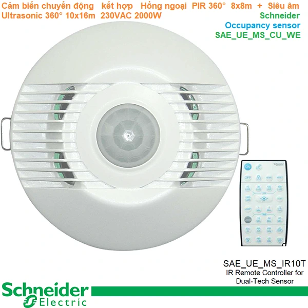 Cảm biến chuyển động Schneider - Occupancy sensor SAE_UE_MS_CU_WE kết hợp Hồng ngoại PIR - Siêu âm