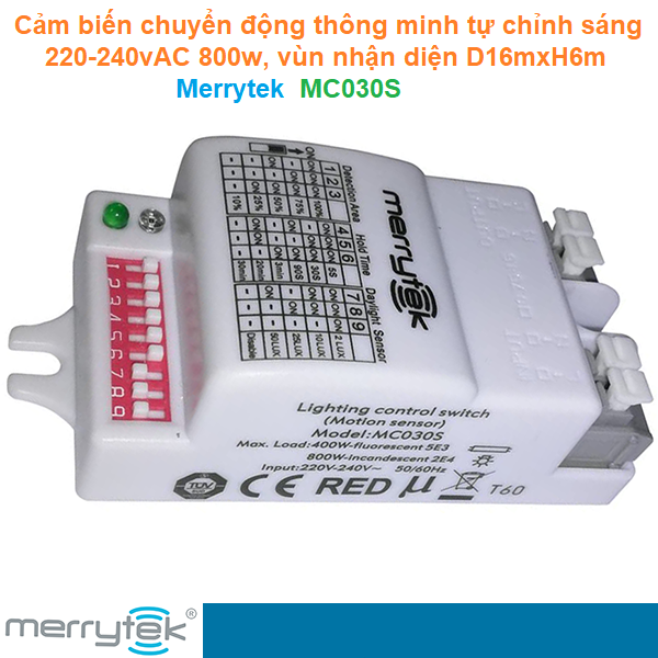 Cảm biến chuyển động thông minh tự chỉnh sáng 220-240vAC 800w 16mx6m - Merrytek - MC030S