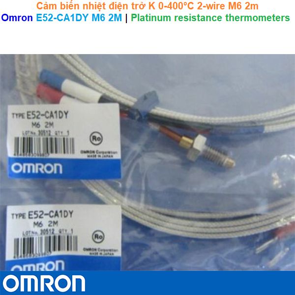Omron E52-CA1DY M6 2M | Platinum resistance thermometers -Cảm biến nhiệt điện trở K 0-400°C 2-wire M6 2m