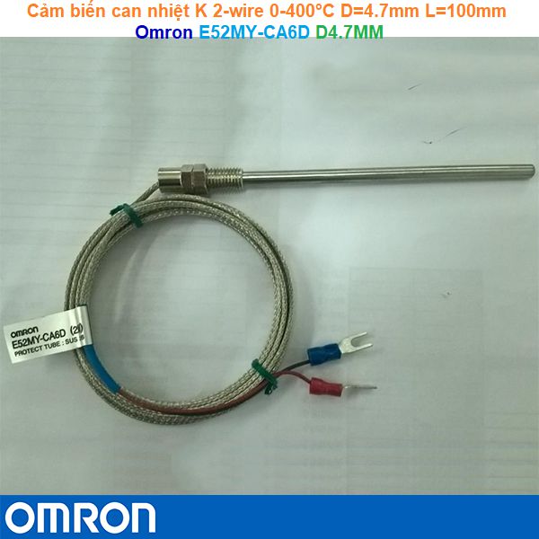Omron E52MY-CA6D D4.7MM | Cảm biến can nhiệt K 2-wire 0-400°C D=4.7mm L=100mm