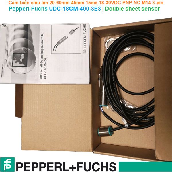 Pepperl-Fuchs UDC-18GM-400-3E3 | Double sheet sensor -Cảm biến siêu âm 20-60mm 45mm 15ms 18-30VDC PNP NC M14 3-pin