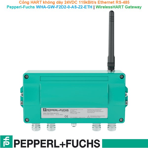 Pepperl-Fuchs WHA-GW-F2D2-0-AS-Z2-ETH | WirelessHART Gateway -Cổng HART không dây 24VDC 115kBit/s Ethernet HART UDP MODBUS TCP RS-485 HART MODBUS RTU