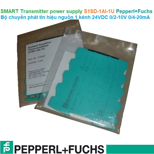S1SD-1AI-1U Pepperl+Fuchs SMART Transmitter power supply - Bộ chuyển phát tín hiệu nguồn 24VDC 0/2-10V 0/4-20mA