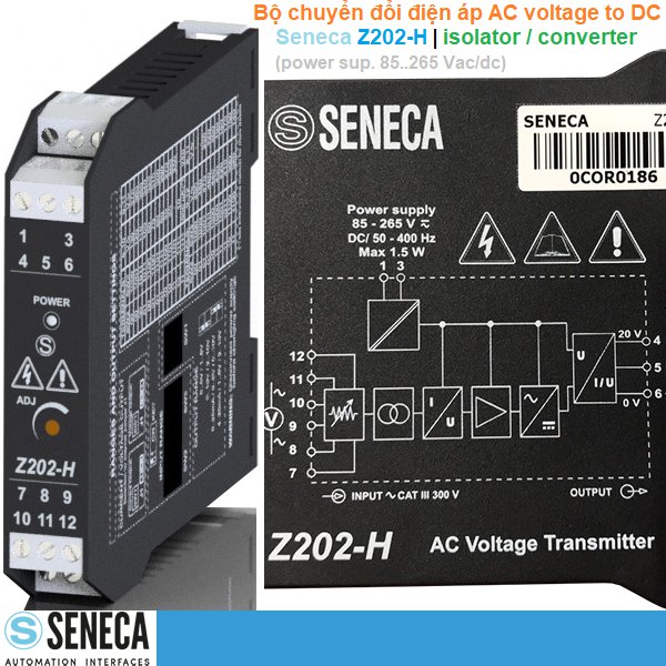 Seneca Z202-H | Bộ chuyển đổi điện áp AC voltage to DC isolator / converter (power sup. 85..265 Vac/dc)