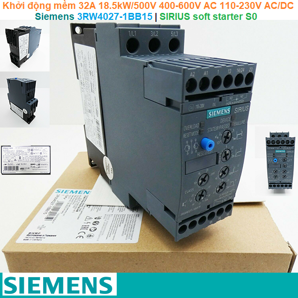 Siemens 3RW4027-1BB15 | Khởi động mềm SIRIUS soft starter S0 32A 18.5kW/500V 400-600V AC 110-230V AC/DC Screw terminals