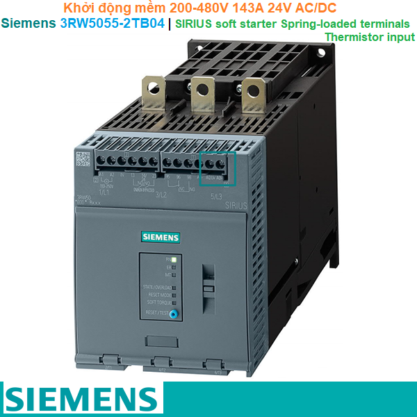 Siemens 3RW5055-2TB04 | Khởi động mềm SIRIUS soft starter 200-480V 143A 24V AC/DC Spring-loaded terminals Thermistor input