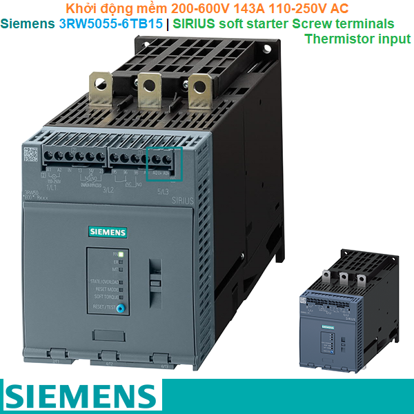 Siemens 3RW5055-6TB15 | Khởi động mềm SIRIUS soft starter 200-600V 143A 110-250V AC Screw terminals Thermistor input