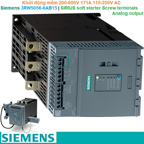 Siemens 3RW5056-6AB15 | Khởi động mềm SIRIUS soft starter 200-600V 171A 110-250V AC Screw terminals Analog output