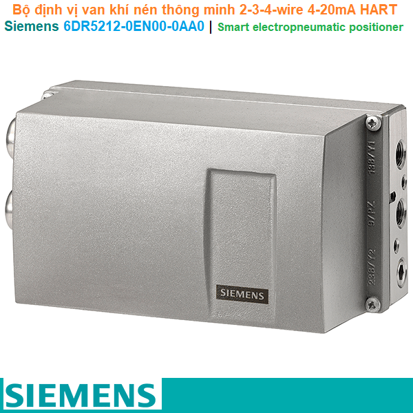Siemens 6DR5212-0EN00-0AA0 | Smart electropneumatic positioner -Bộ định vị van khí nén thông minh 2-3-4-wire 4-20mA HART