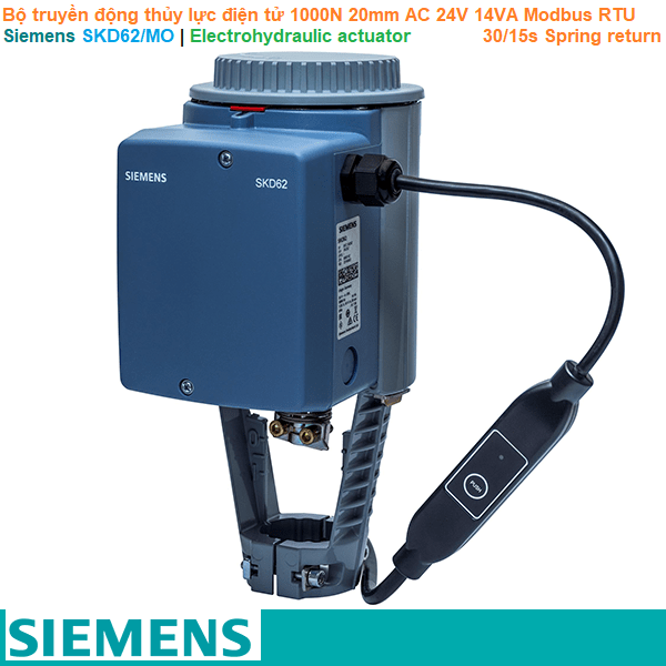 Siemens SKD62/MO | Electrohydraulic actuator -Bộ truyền động thủy lực điện tử 1000N 20mm AC 24V 14VA Modbus RTU 30/15s Spring return