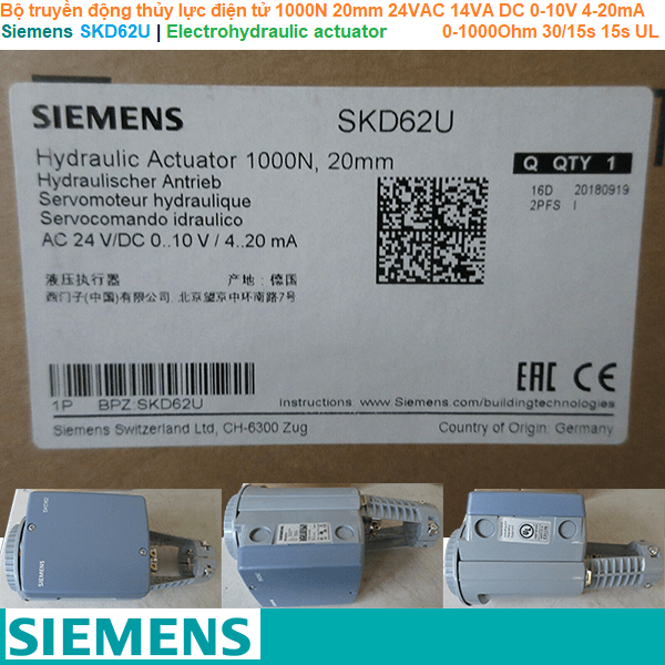 Siemens SKD62U | Electrohydraulic actuator -Bộ truyền động thủy lực điện tử 1000N 20mm 24VAC 14VA DC 0-10V 4-20mA 0-1000Ohm 30/15s spring return 15s UL