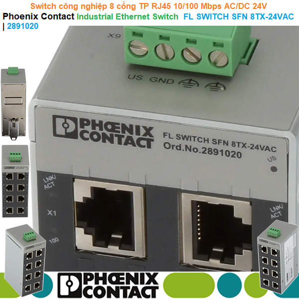 Switch công nghiệp 8 cổng TP RJ45 10/100 Mbps AC/DC 24V - Phoenix Contact - Industrial Ethernet Switch FL SWITCH SFN 8TX-24VAC | 2891020