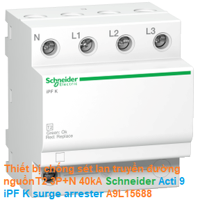 Thiết bị chống sét lan truyền đường nguồnT2 3P+N 40kA -Schneider - Acti 9 iPF K surge arrester A9L15688