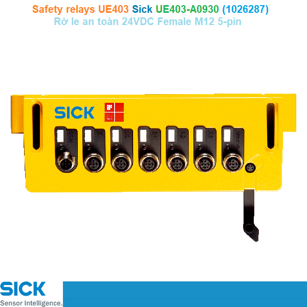 Sick UE403-A0930 (1026287) Safety relays UE403 Rờ le an toàn 24VDC Female M12 5-pin
