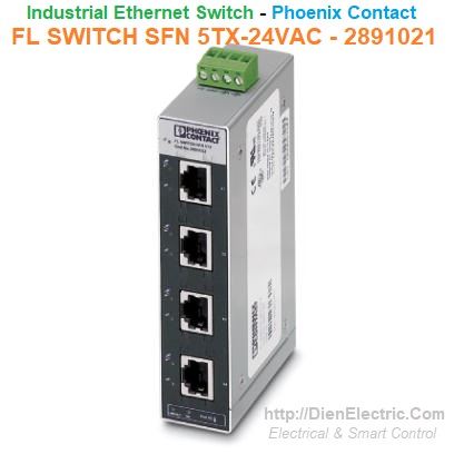 FL SWITCH SFN 5TX-24VAC -2891021: Cổng Ethernet C.nghiệp 5 cổng (RJ45) Phoenix Contact, tự nhận dạng tốc độ cao 10/100Mbps (RJ45), chức năng autocrossing